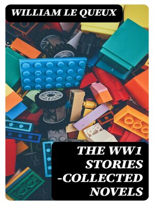 cover image of The WW1 Stories -Collected Novels